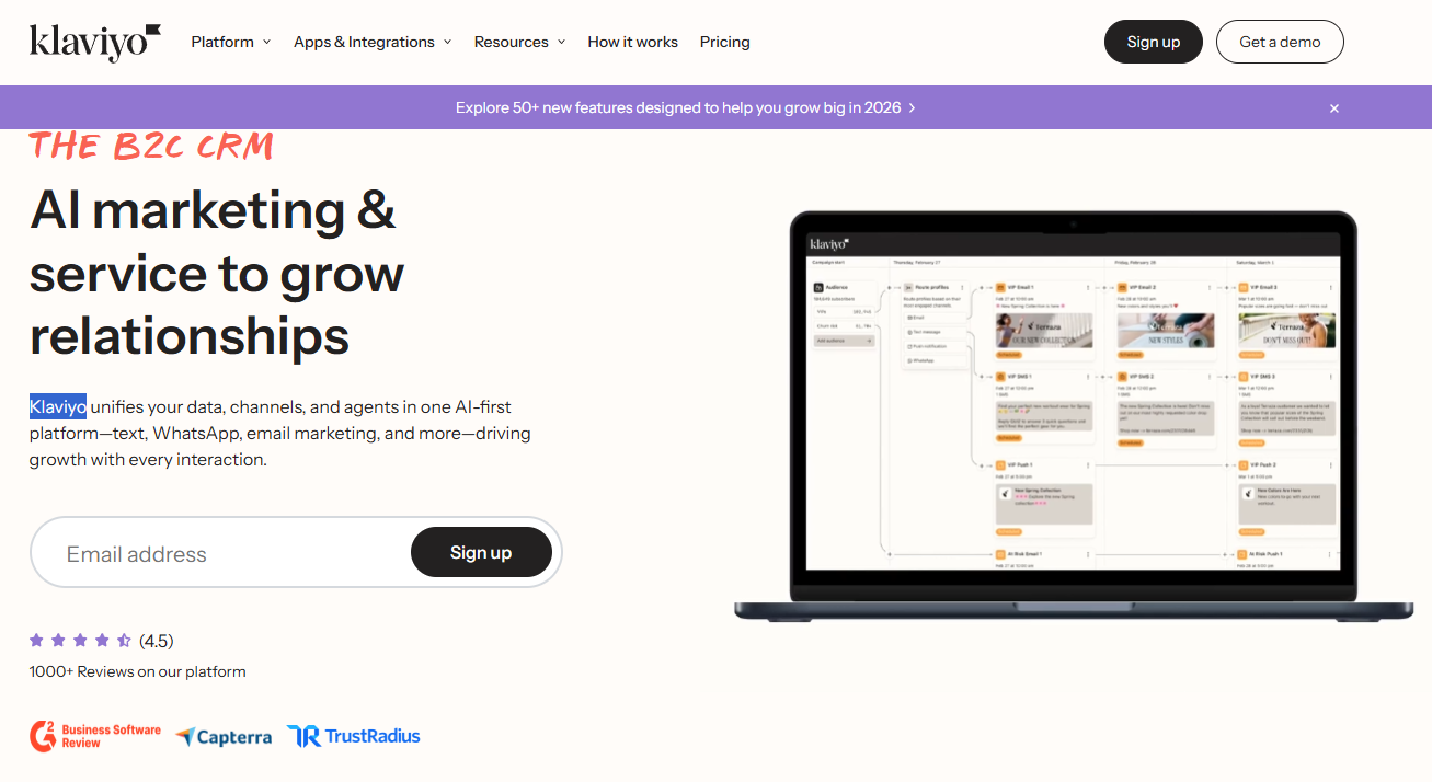 Klaviyo homepage that communicates the solution's benefits and offers you to sign up with your email address.
