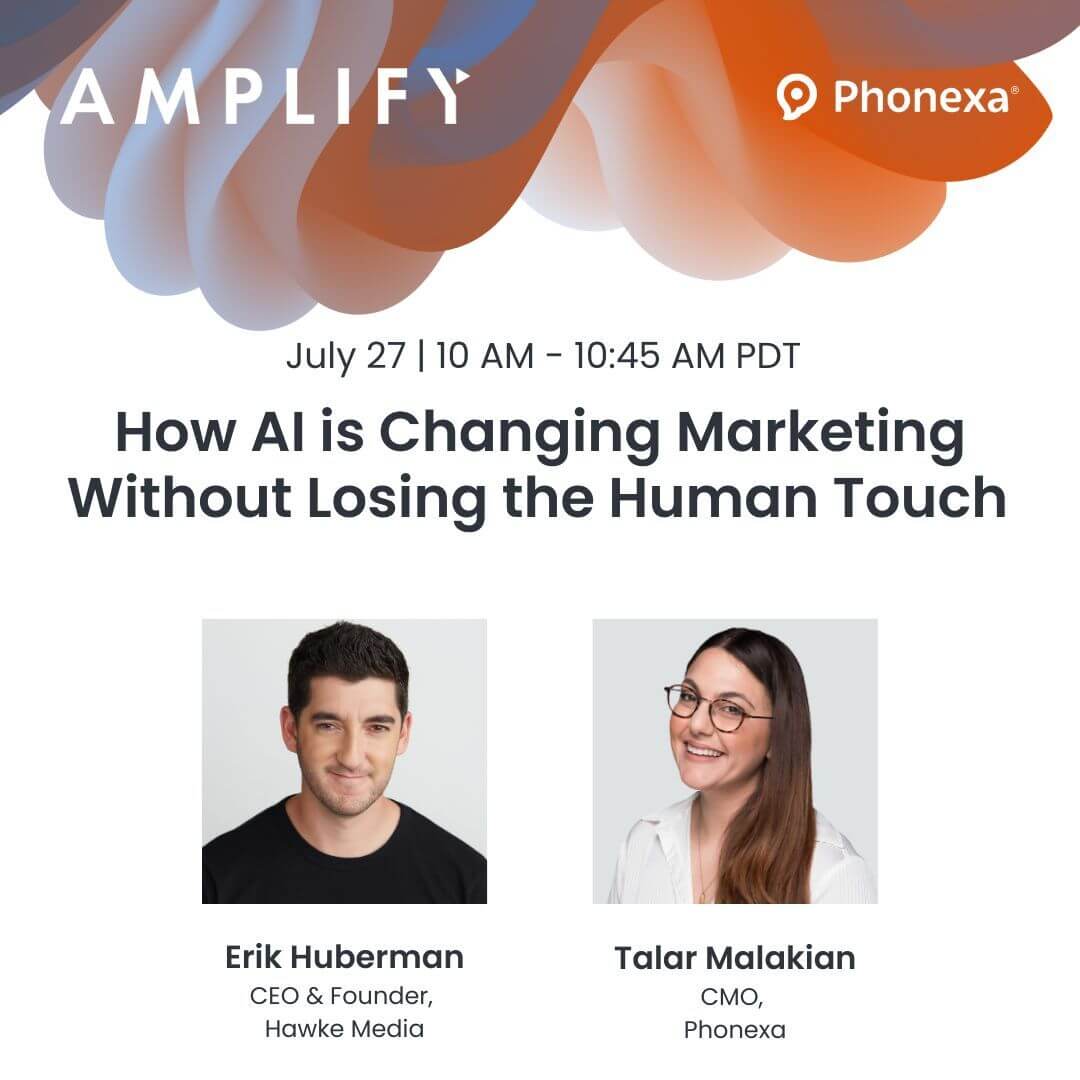 How Marketing AI is Changing Marketing Without Losing the Human Touch - Webinar by Phonexa