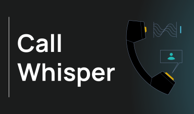 Displaying the concept of the Call Whisper feature, which is a short message played to a call agent before the call in order to inform them about the caller